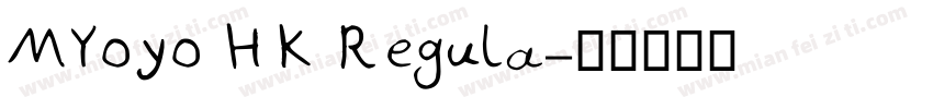 MYoyo HK Regula字体转换